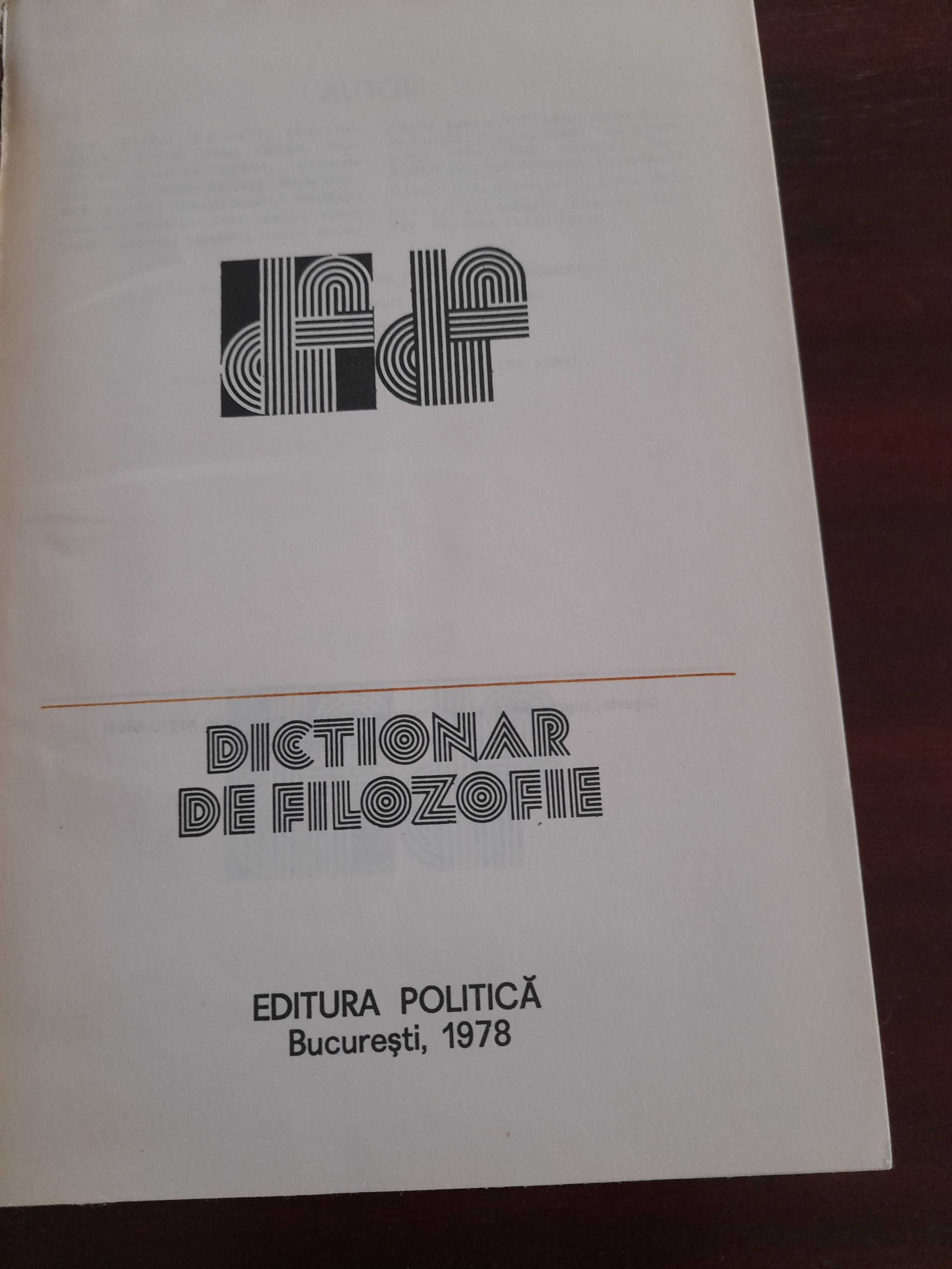 Dictionar de filozofie - Autori: Pavel APOSTOL, Ion BANU