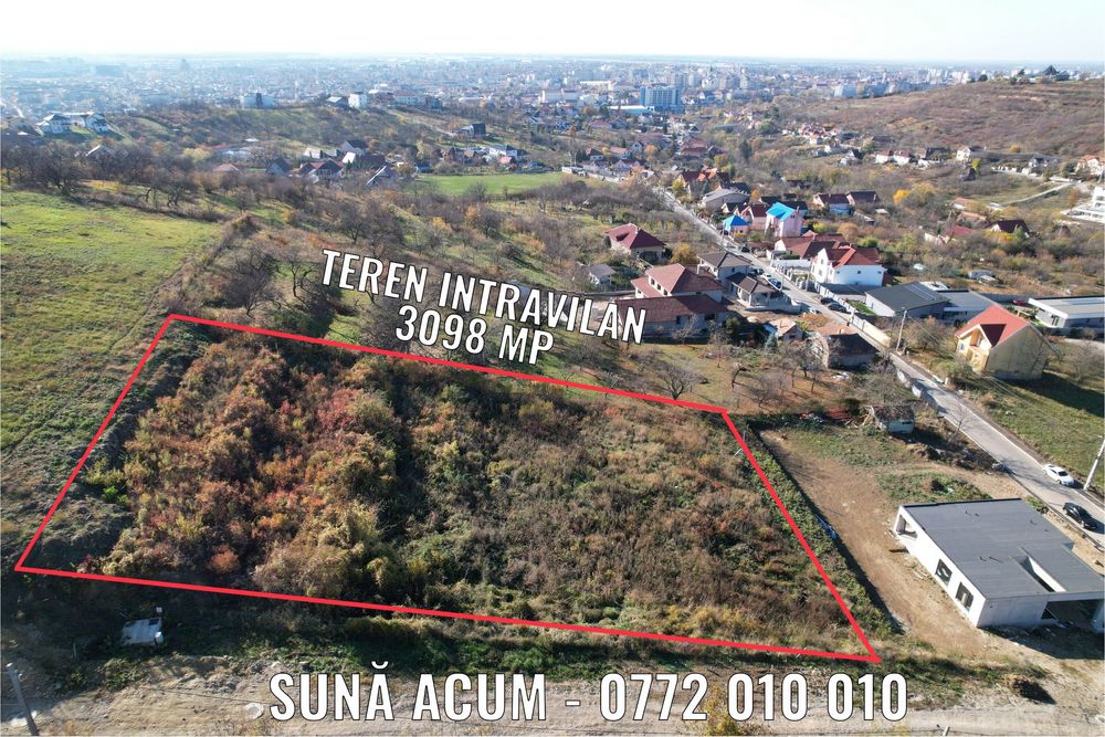 OFERTĂ! Teren intravilan str. Sofiei - 3.098 mp, UTILITĂȚI ȘI PANORAMĂ