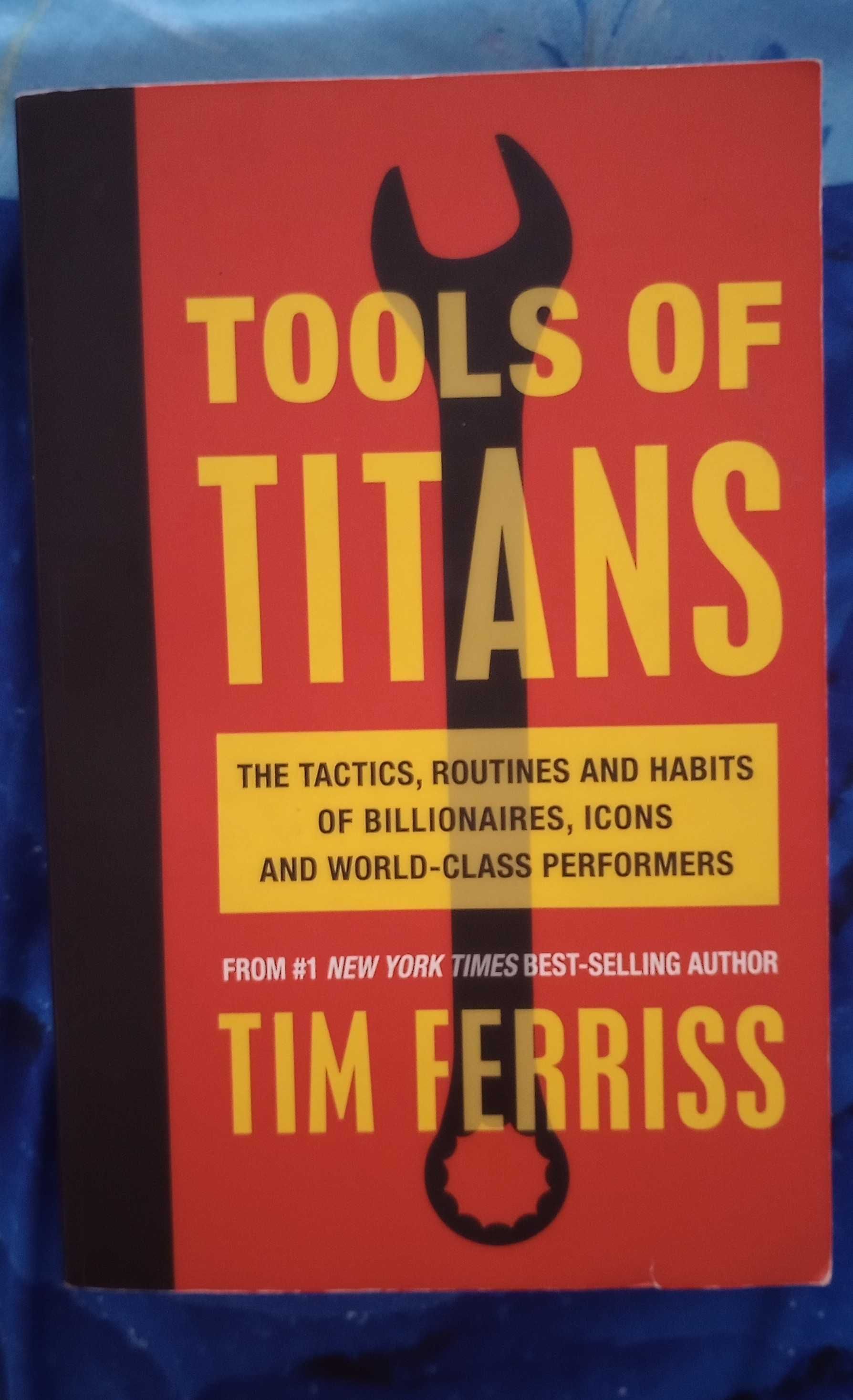 Tools of Titans от Тим Ферис