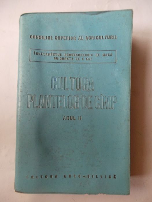 Cultura plantelor de cimp – Bucuresti 1963