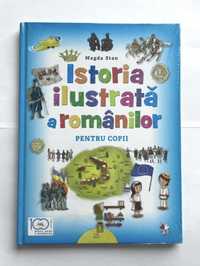 Carte Istoria ilustrata a romanilor Carte istorie pentru elevi