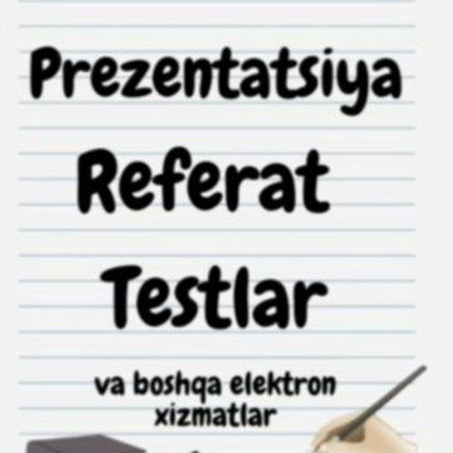 Referatlar, mustaqil ish va boshqa elektron xizmatlar