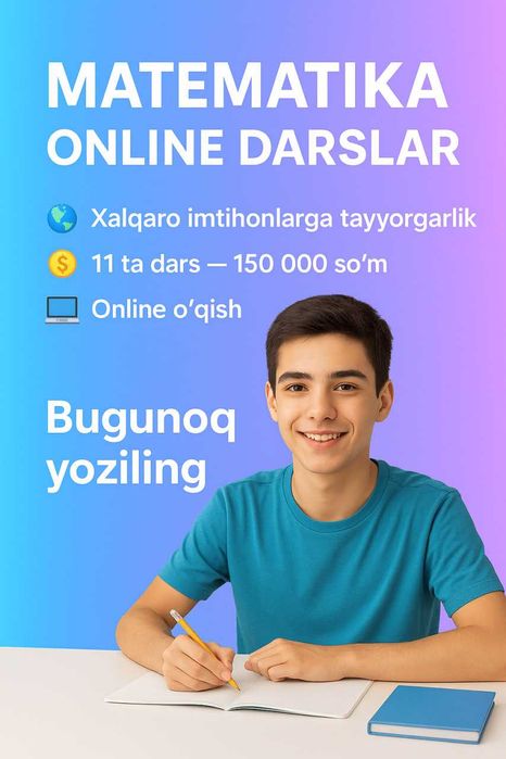 Onlayn matematika darslari 7-8-9 sinflar, oyiga 350 ming so'm