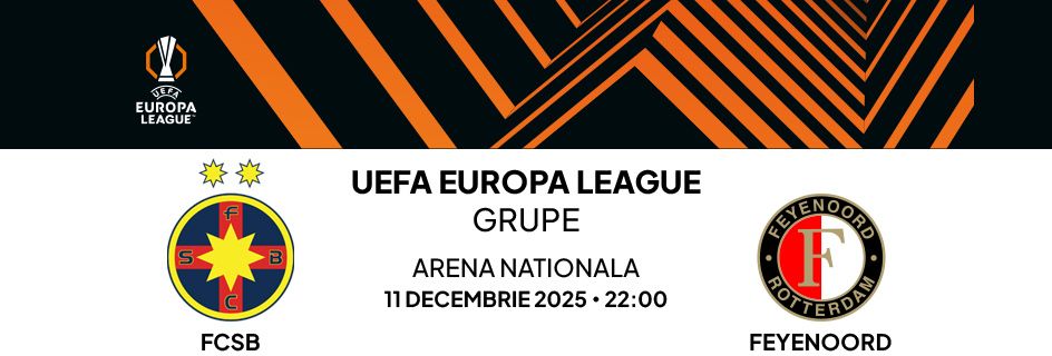 Bilet FCSB-Feynoord, Uefa Europa League