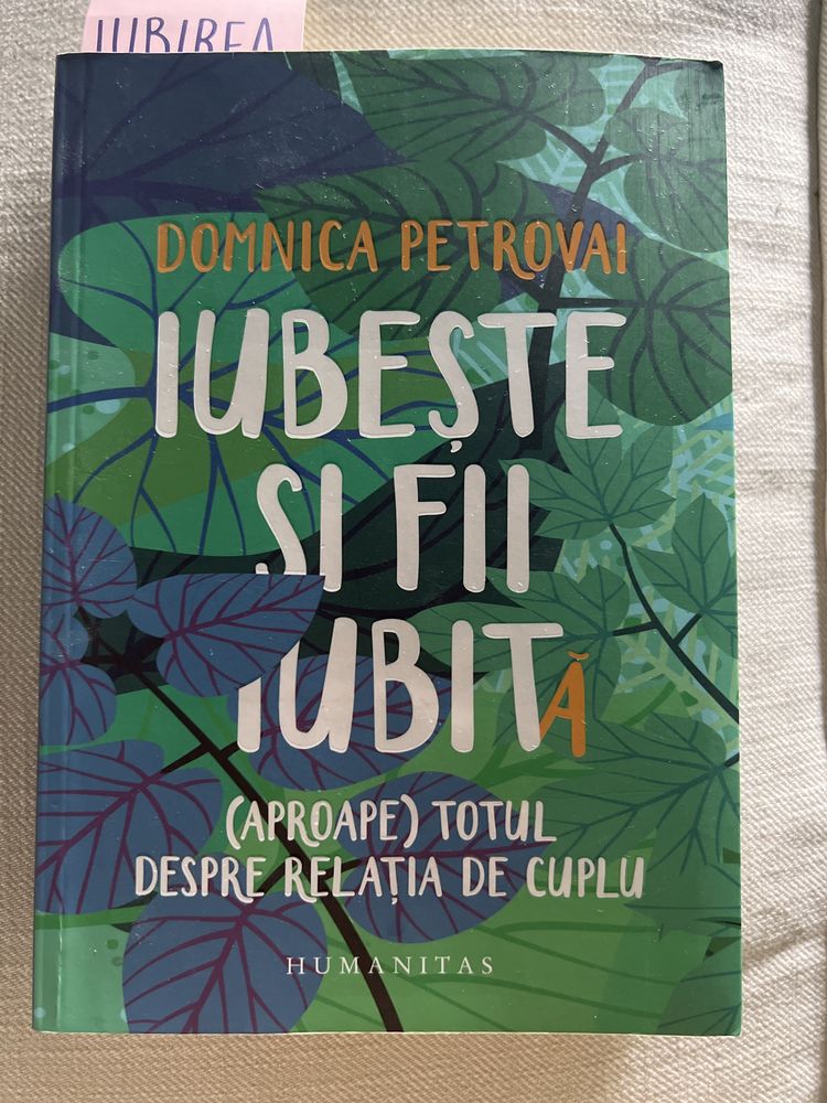 Iubeste si fii iubit/a - Dominica Petrovai