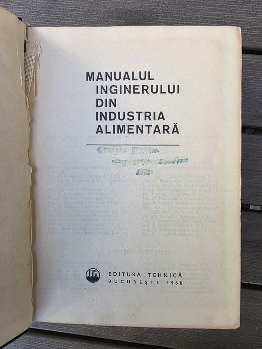 Manualul inginerului din industria alimentară,  Editura Tehnică,  1968