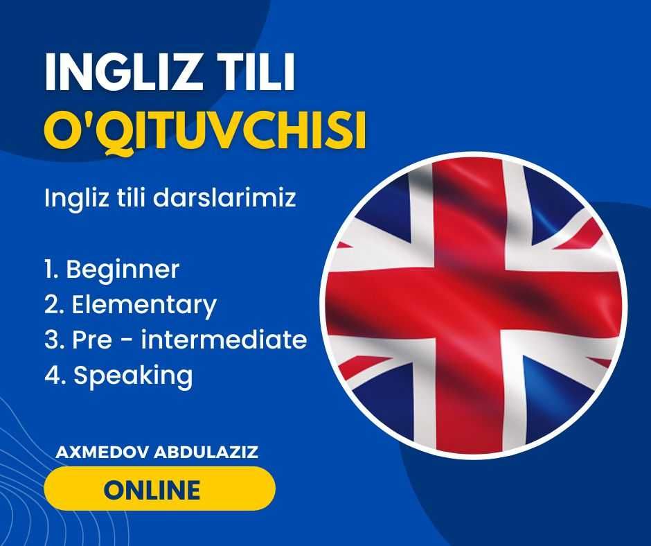 Ingliz tili 0 dan, tez va sifat +IELTS