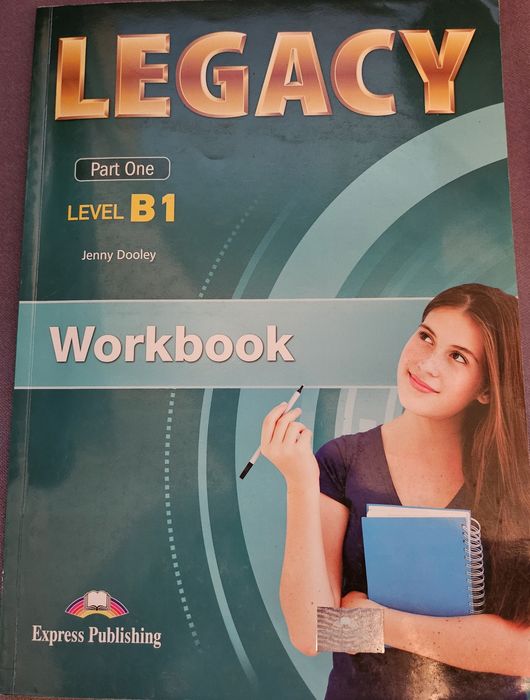 Legacy B1 Part 1 Student's Book и Workbook