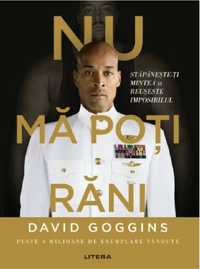 Nu ma poti rani carte pdf David Goggins