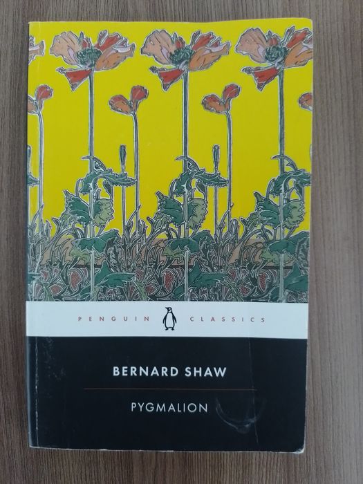 Pygmalion by Bernard Shaw