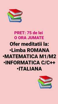 Meditatii Romana, Matematica,Informatica, Italiana
