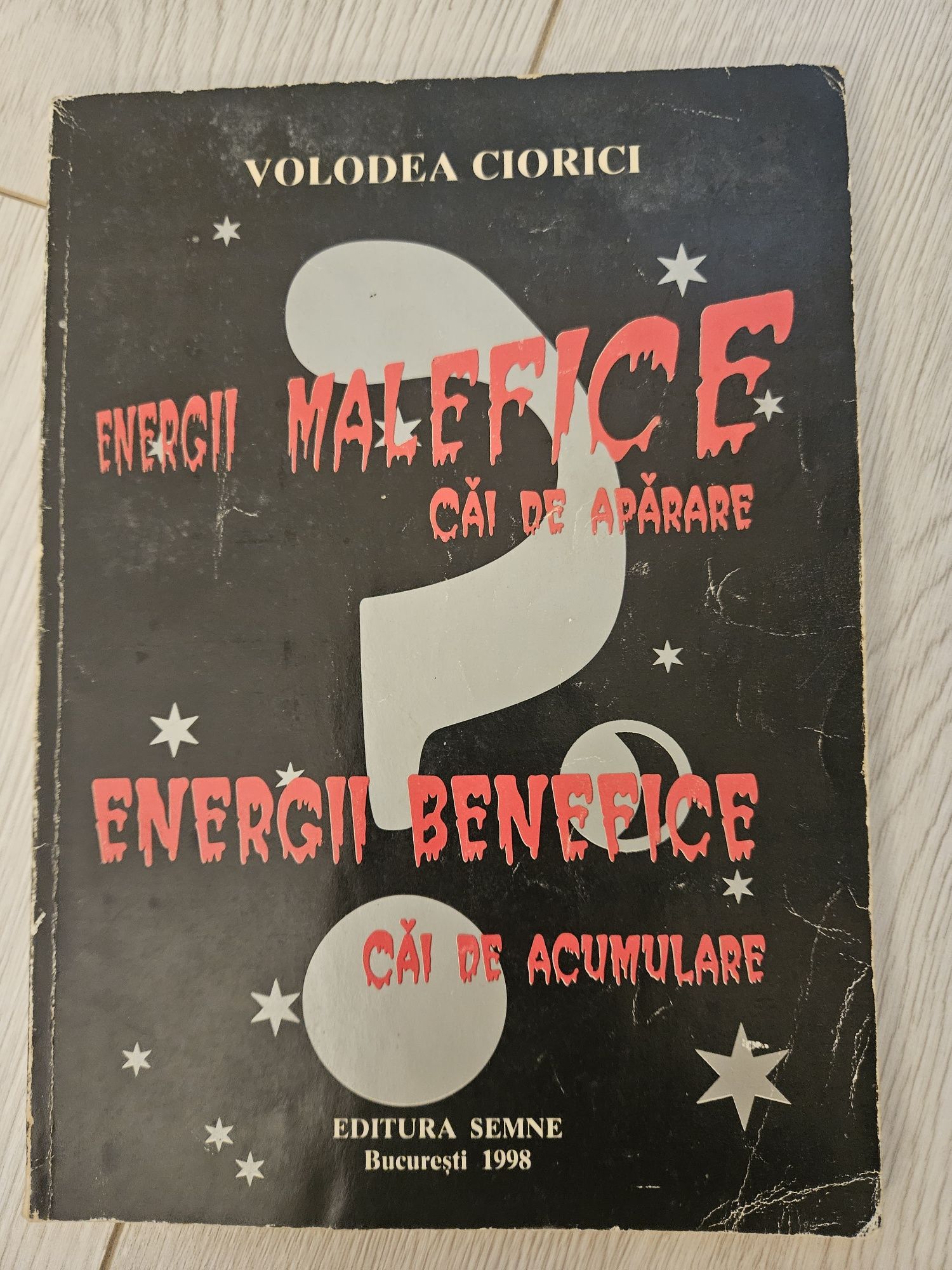 Energii malefice - Energii benegice