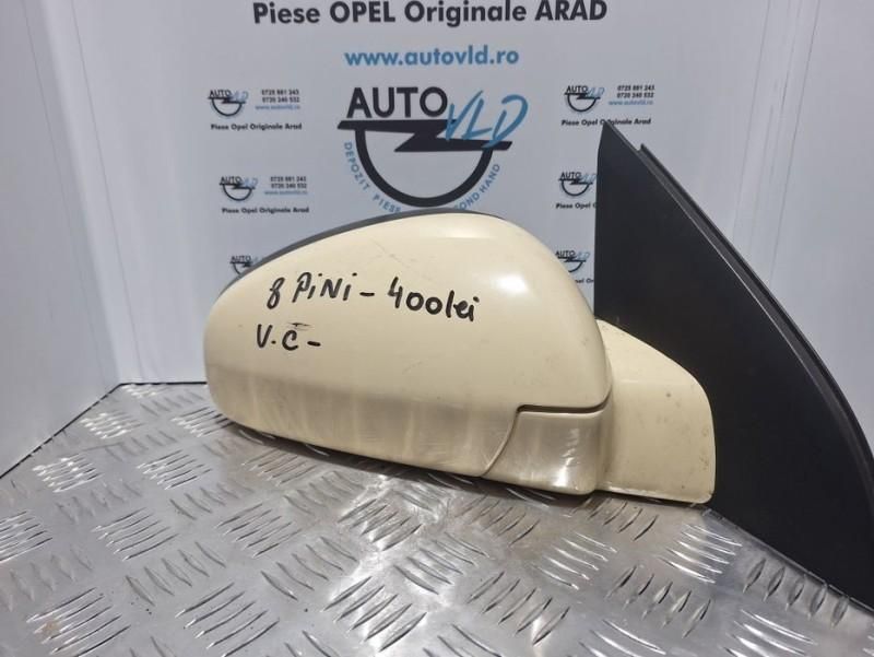 Oglinda dreapta 8 pini Opel Vectra C facelift