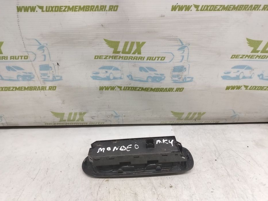 Butoane comanda geamuri 7s7t-14a132-ab Ford Mondeo MK4 [2007 - 2010]