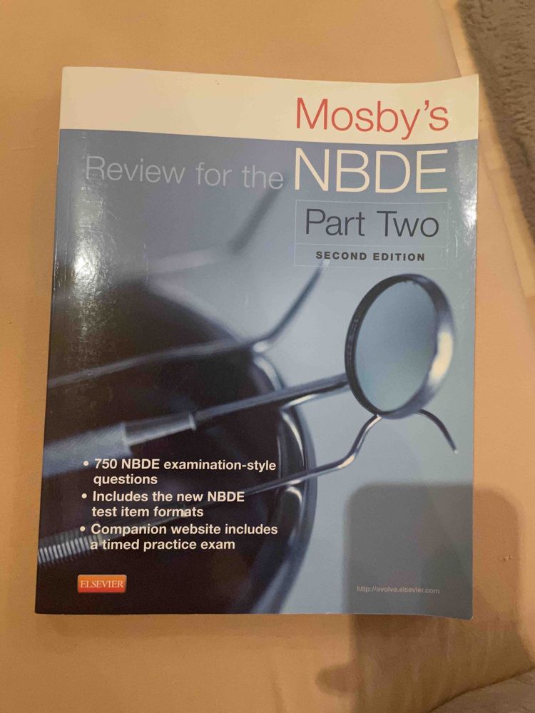 Mosby's Review for the NBDE Part Two SECOND EDITION