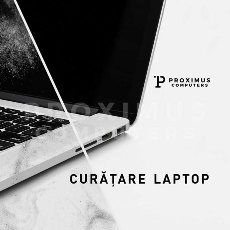 SERVICE LAPTOP Iasi Curatare laptop/Pasta Cpu/Testare produs/ Upgrade