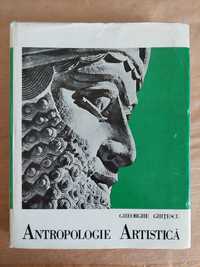 Antropologie Artistica - Gheorghe Ghitescu