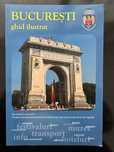 Ghid Bucuresti + harta