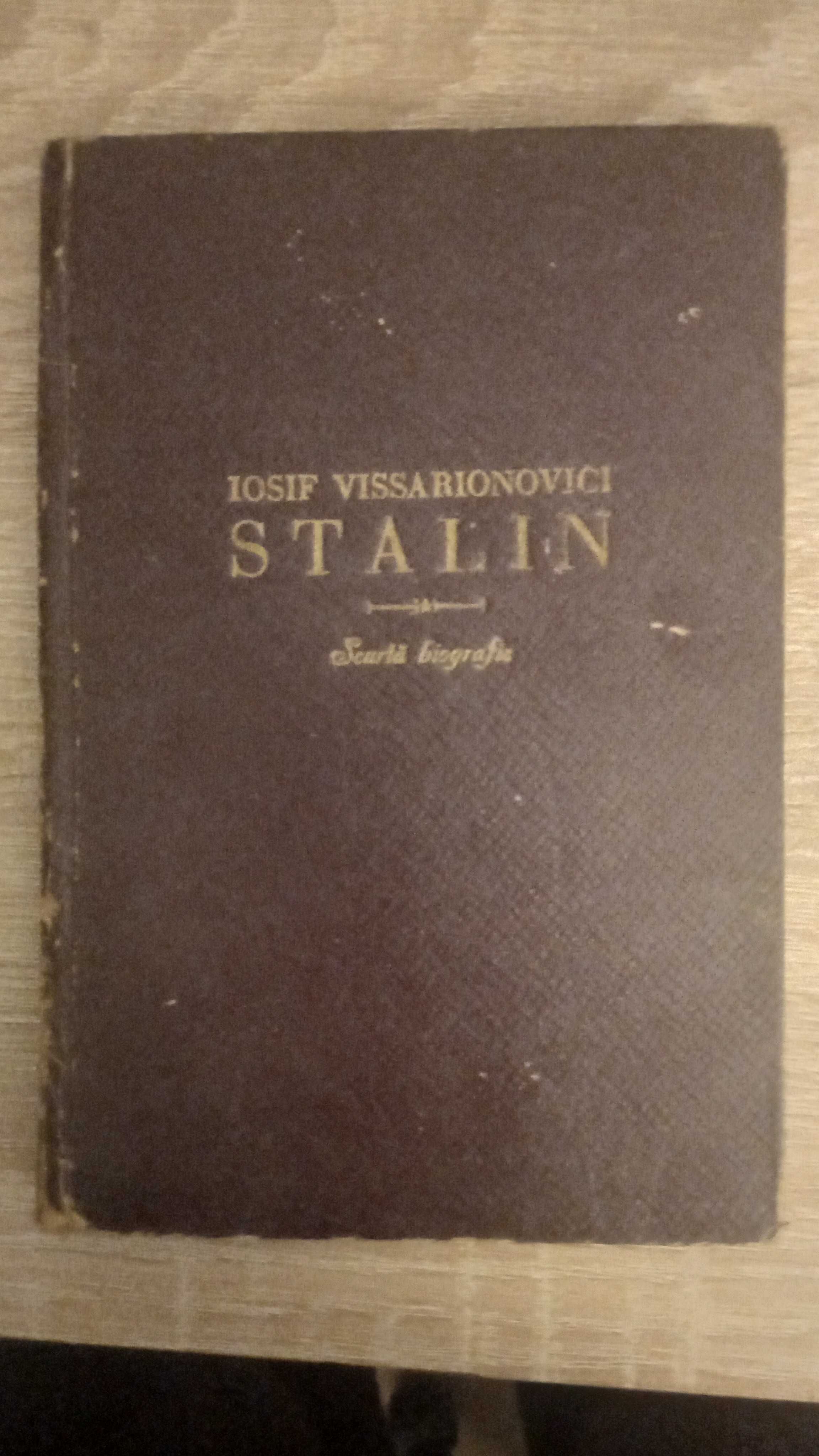 Vand carte veche Biografie I. V. Stalin