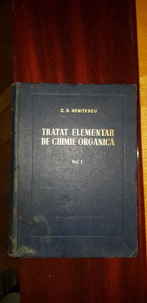 Tratat elementar de chimie organica de C. D. Nenițescu vol 1