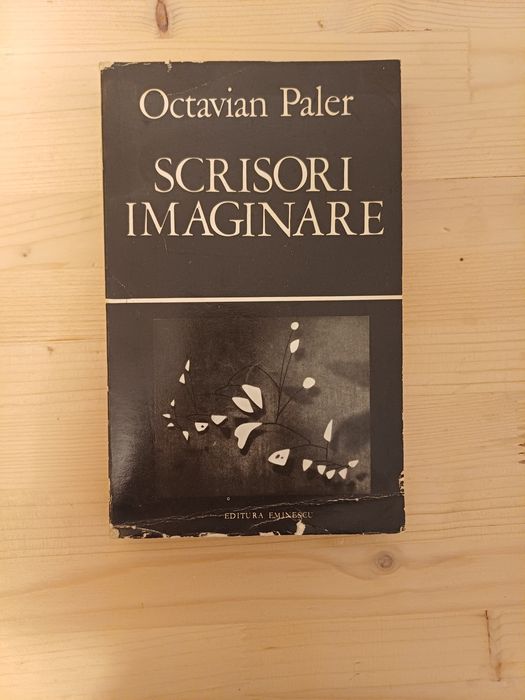 Scrisori imaginare, Octavian Paler, cu dedicatie semnatura originala