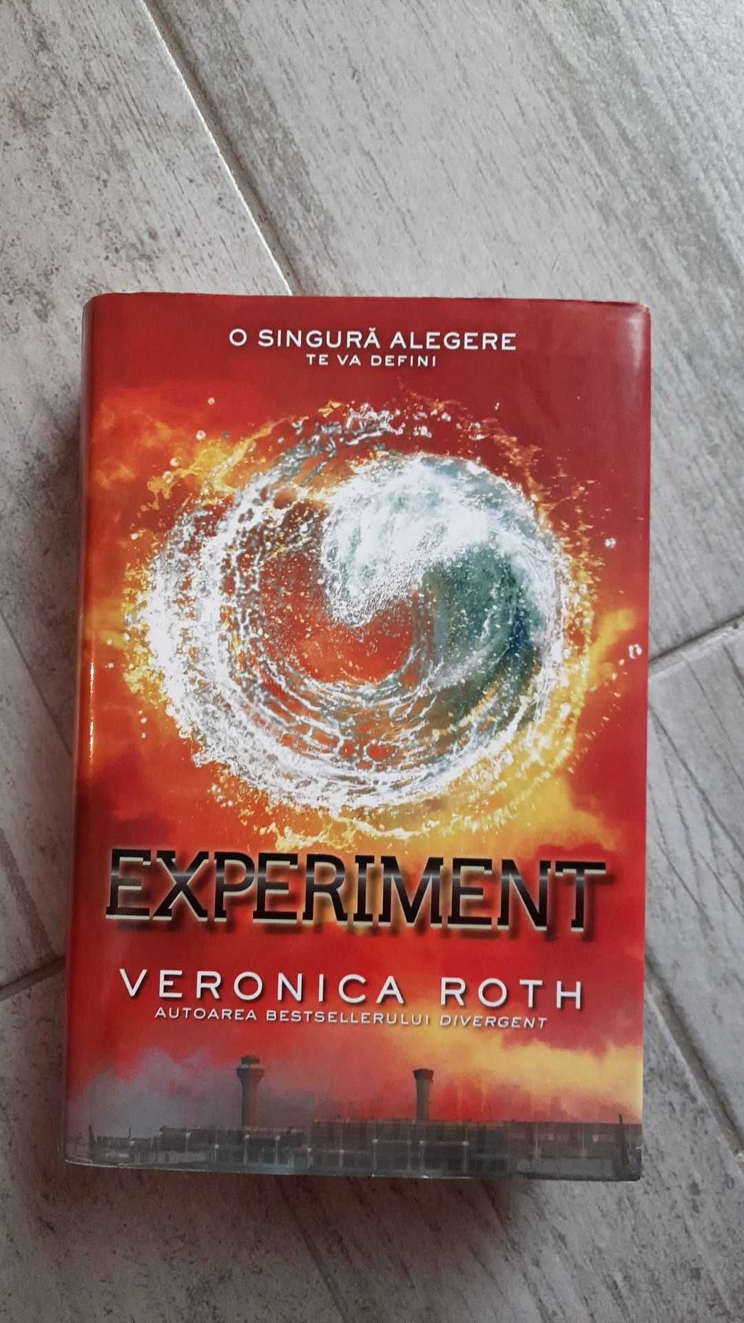 EXPERIMENT (volumul 3 din seria DIVERGENT)