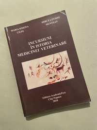 Incursiuni in istoria Medicinei Veterinare - Simona Ciupe, O. Muntean