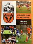 Honderd jaar S.V. Vitesse '08 Gennep, 1908-2008