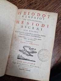 Hesiod - Munci si zile - 1650 - Editie bilingva: Latina & Greaca