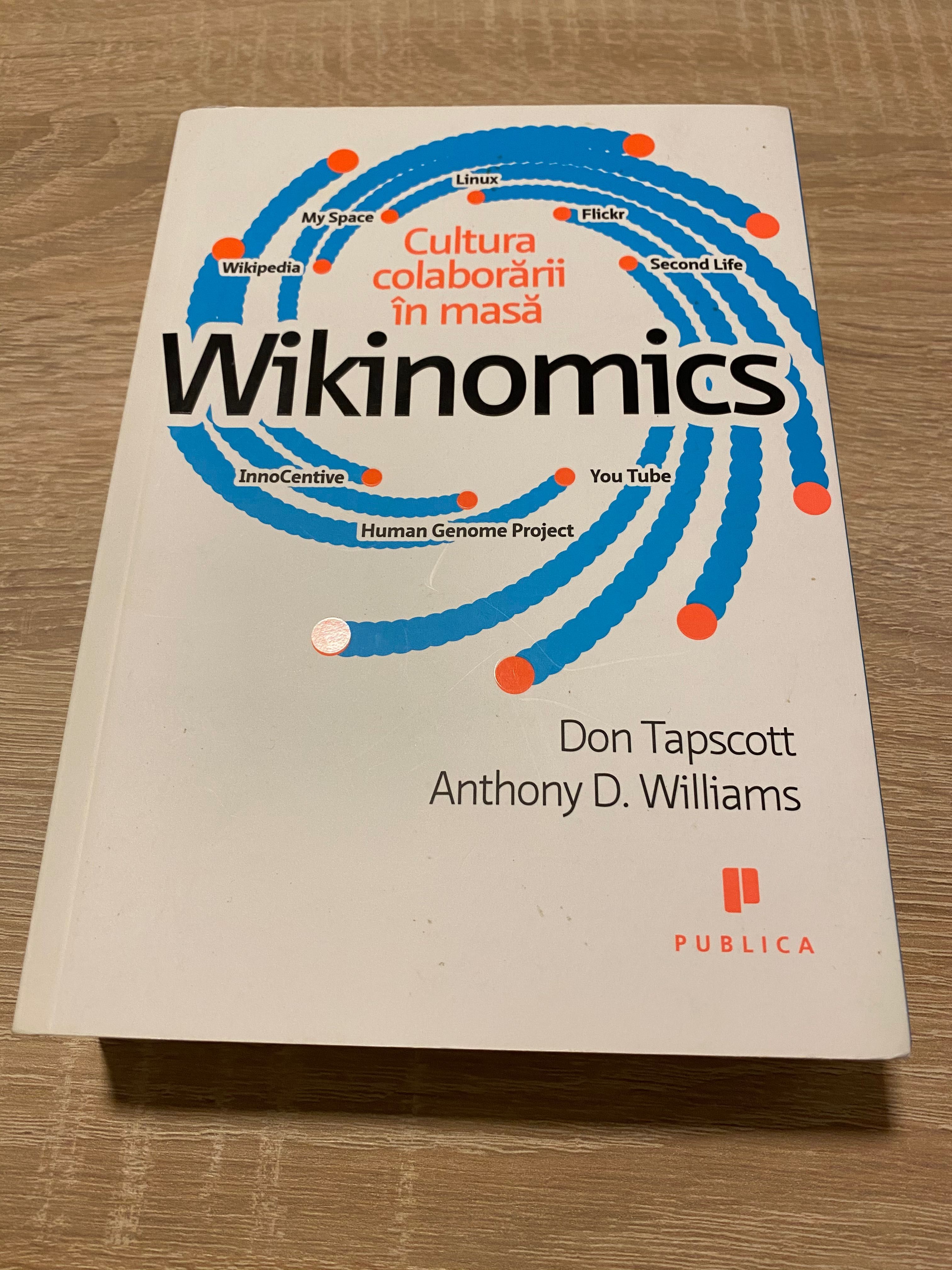 Don Tapscott, Anthony D. Williams - Wikinomics