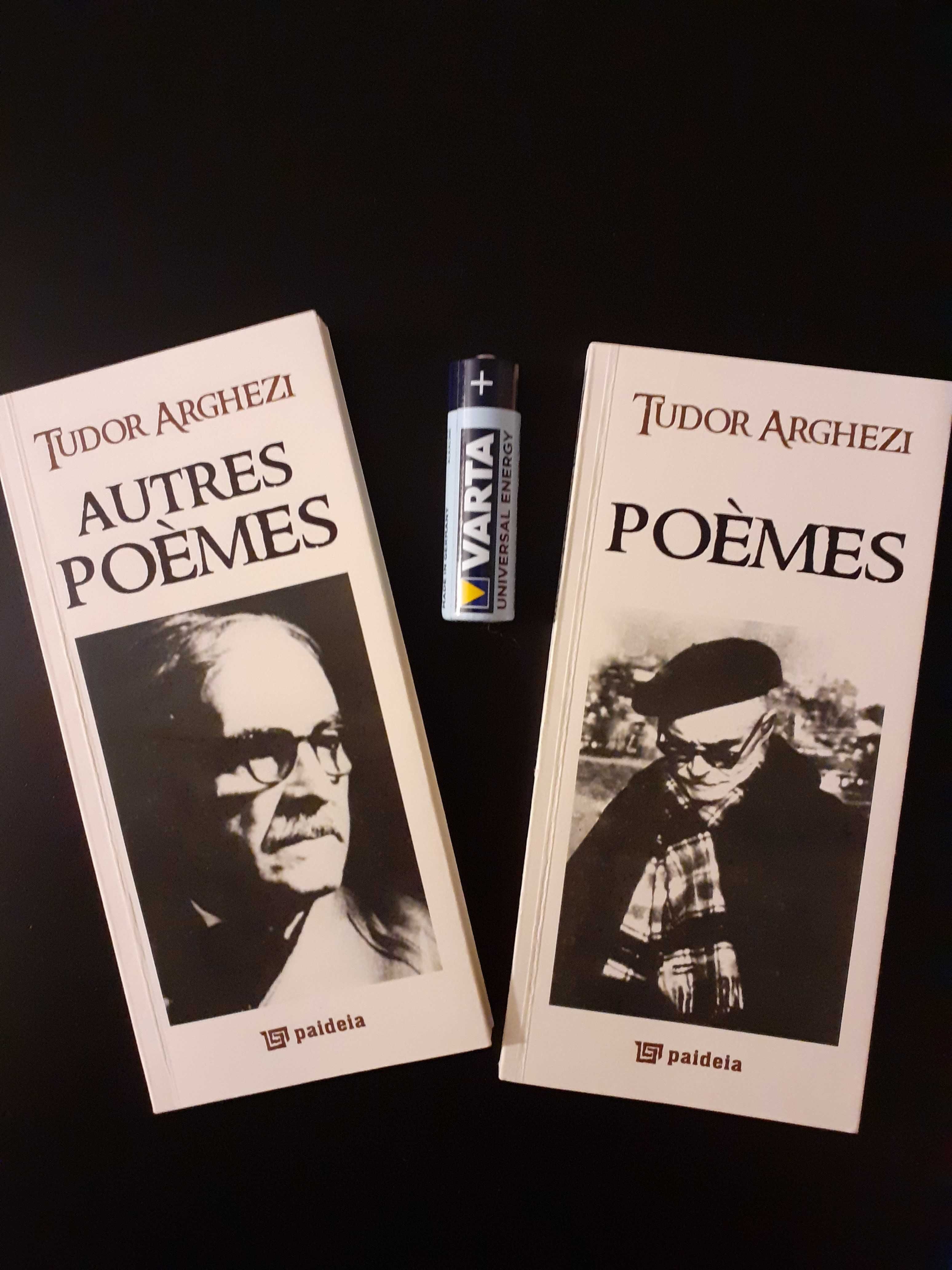 Tudor Arghezi - Poemes, Autres Poemes (editie in limba franceza)