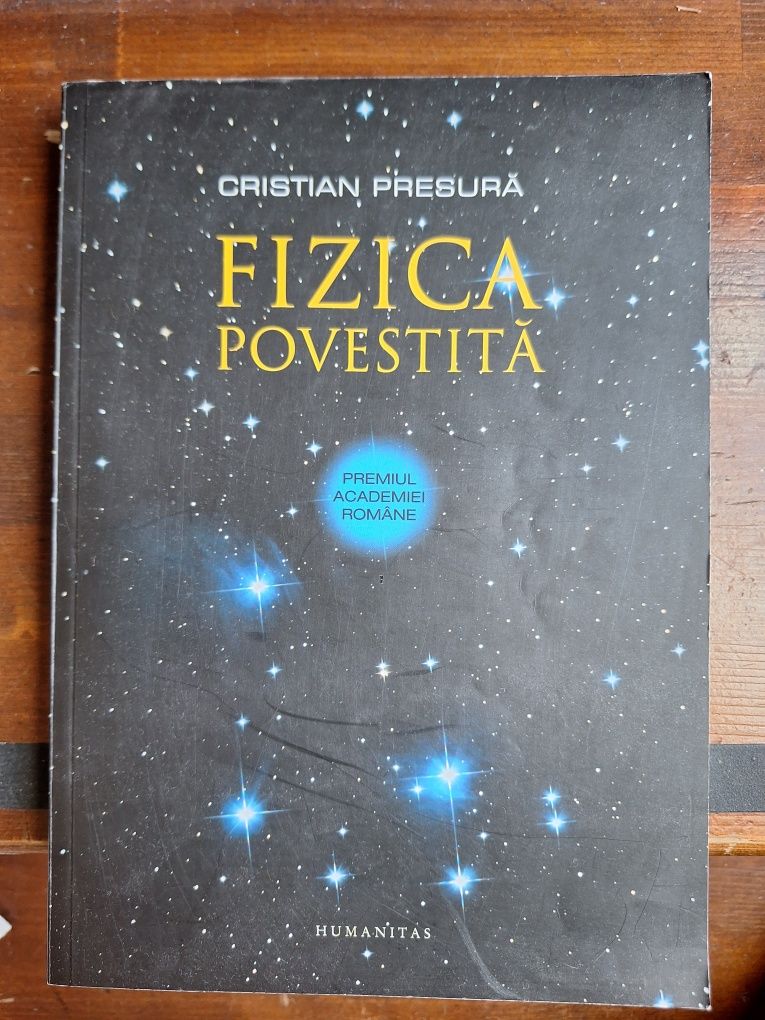 Fizica Povestită de Cristian Presura