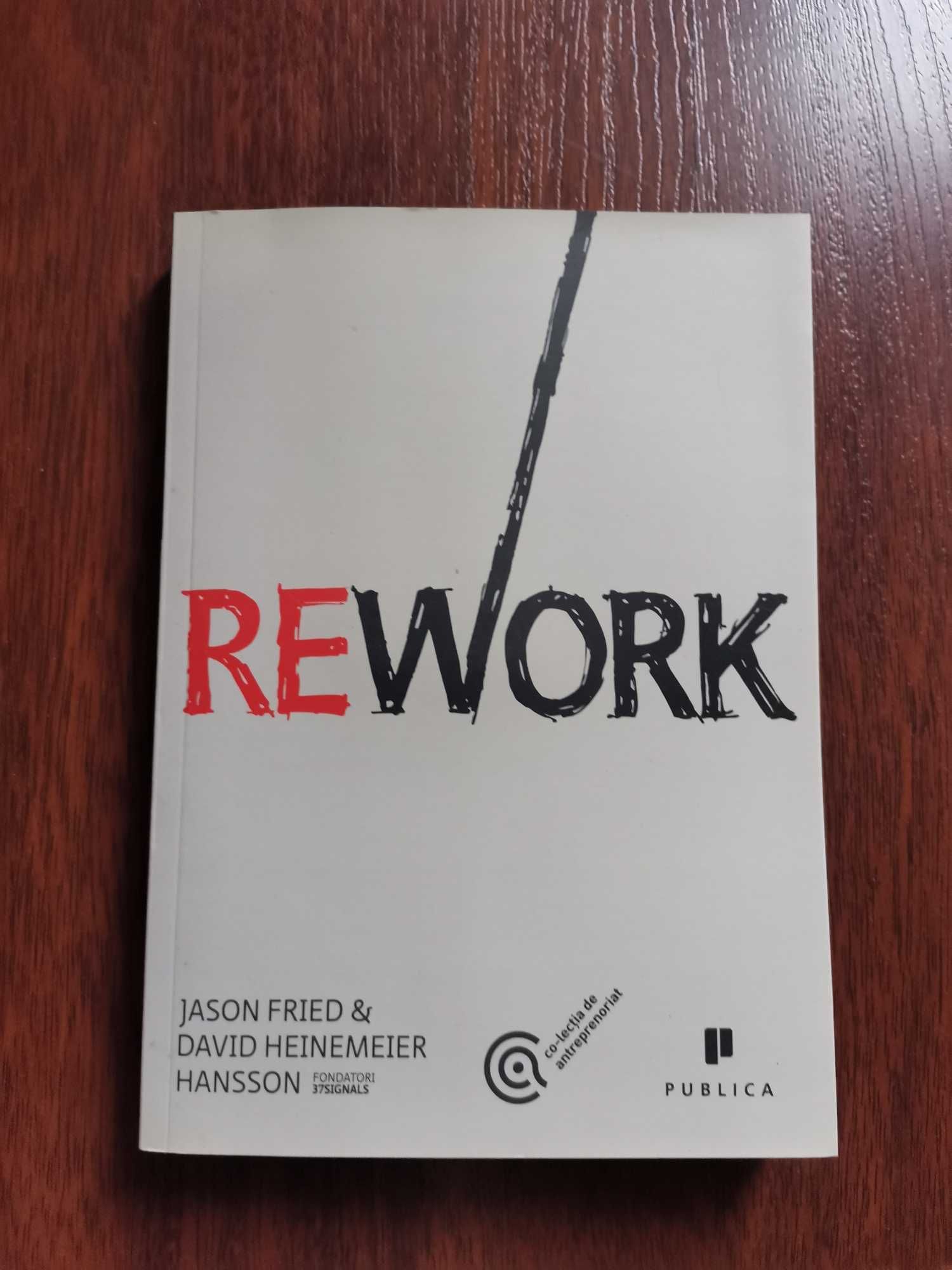 REWORK  - David Heinemeier Hansson, Jason Fried