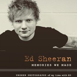 Ed Sheeran-Memories We Made и други