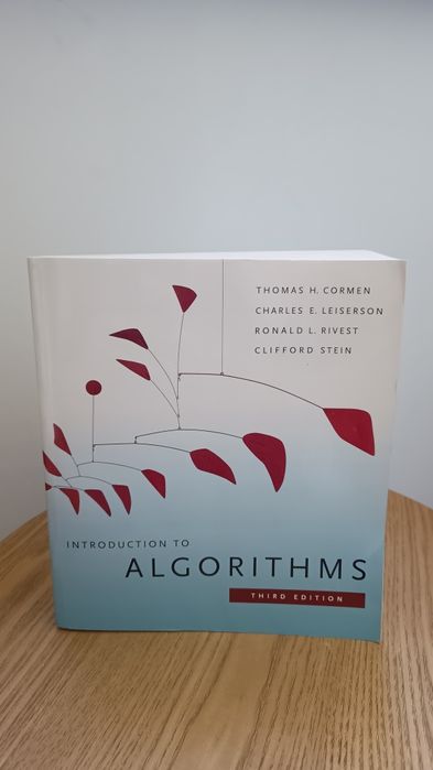 Introduction to Algorithms - Thomas Cormen, Third Edition 2009, MIT