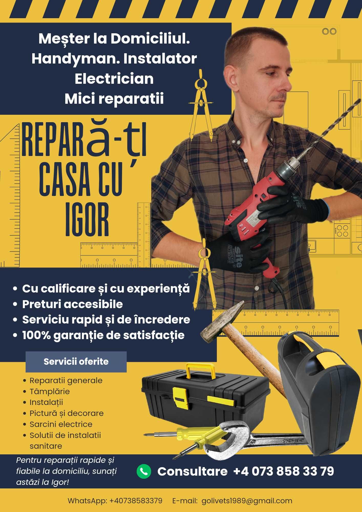 Handyman. Mesterul casei. 
Electrician. Reparatii Master la Domiciliul
