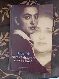 Doina Jela -Aceasta dragoste care ne leaga. Reconstituirea unui asasin