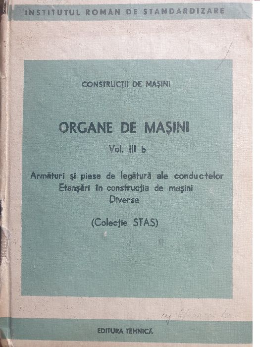 Colectie STAS Organe de Masini