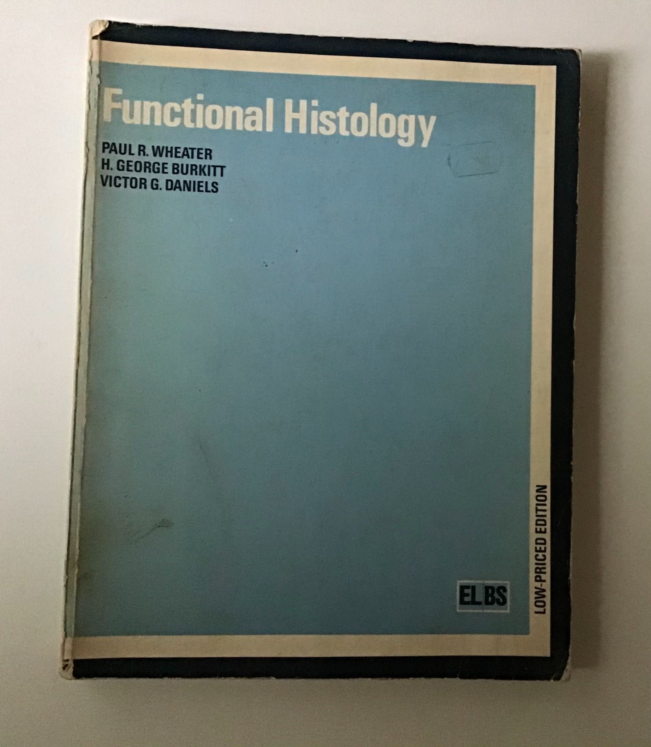 Funcțional Hystology - Paul R. Wheater