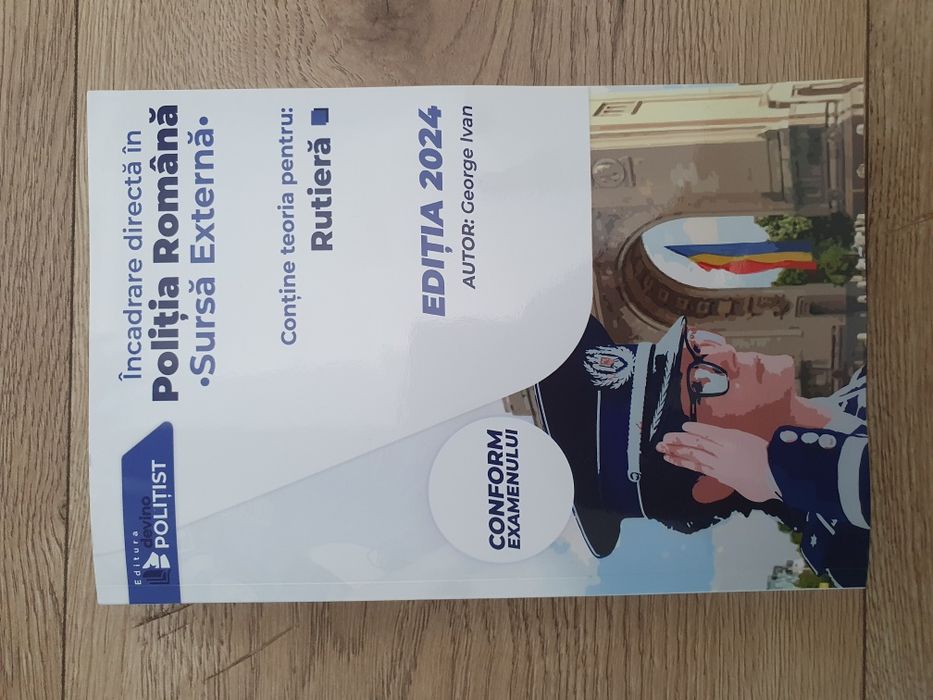 Manual Incadrare directa in Politia Romănă sursa externa 2024