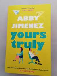 Чуждоезикова литература "Yours Truly" - Abby Jimenez