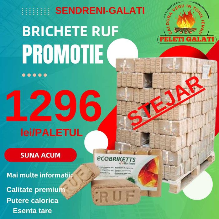Brichete RUF Stejar **Sendreni**Galati