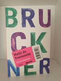 Vand carte Hotii de frumusete, Pascal Bruckner, editia GSP