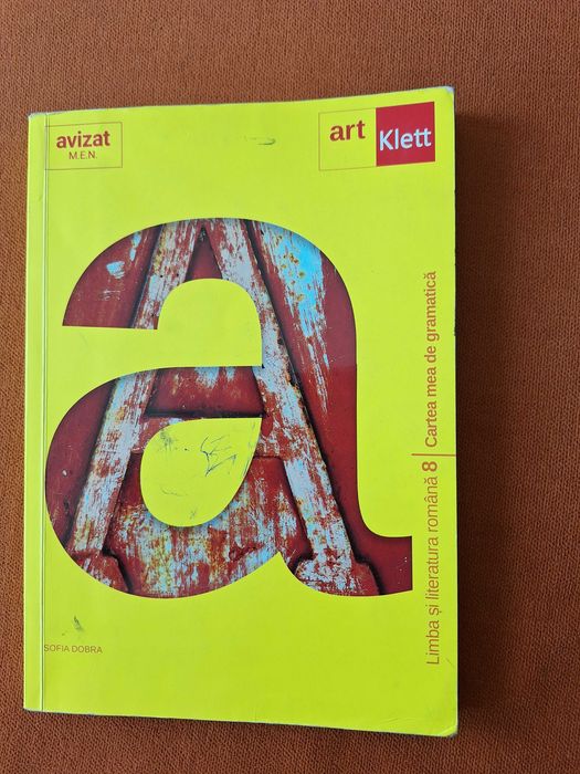 Cartea mea de GRAMATICĂ. Clasa a VIII-a- Sofia Dobra