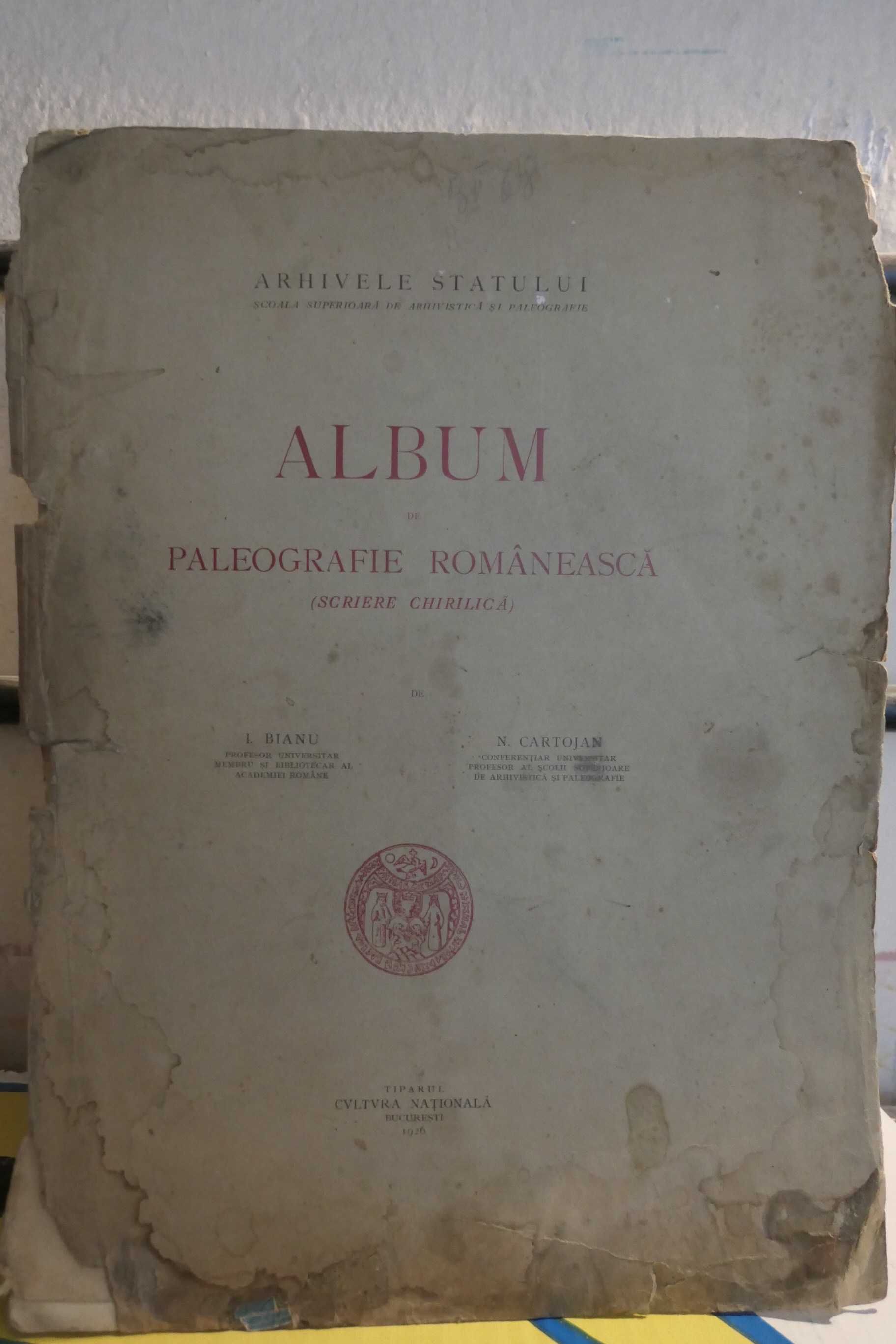 Album de Paleografie Românească (scriere chirilică) 1926 Editia I
