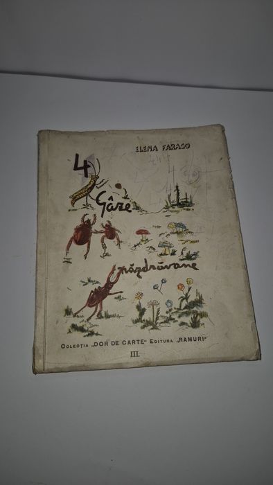 Carte copii veche 1944 Elena Farago 4 gaze nazdravane