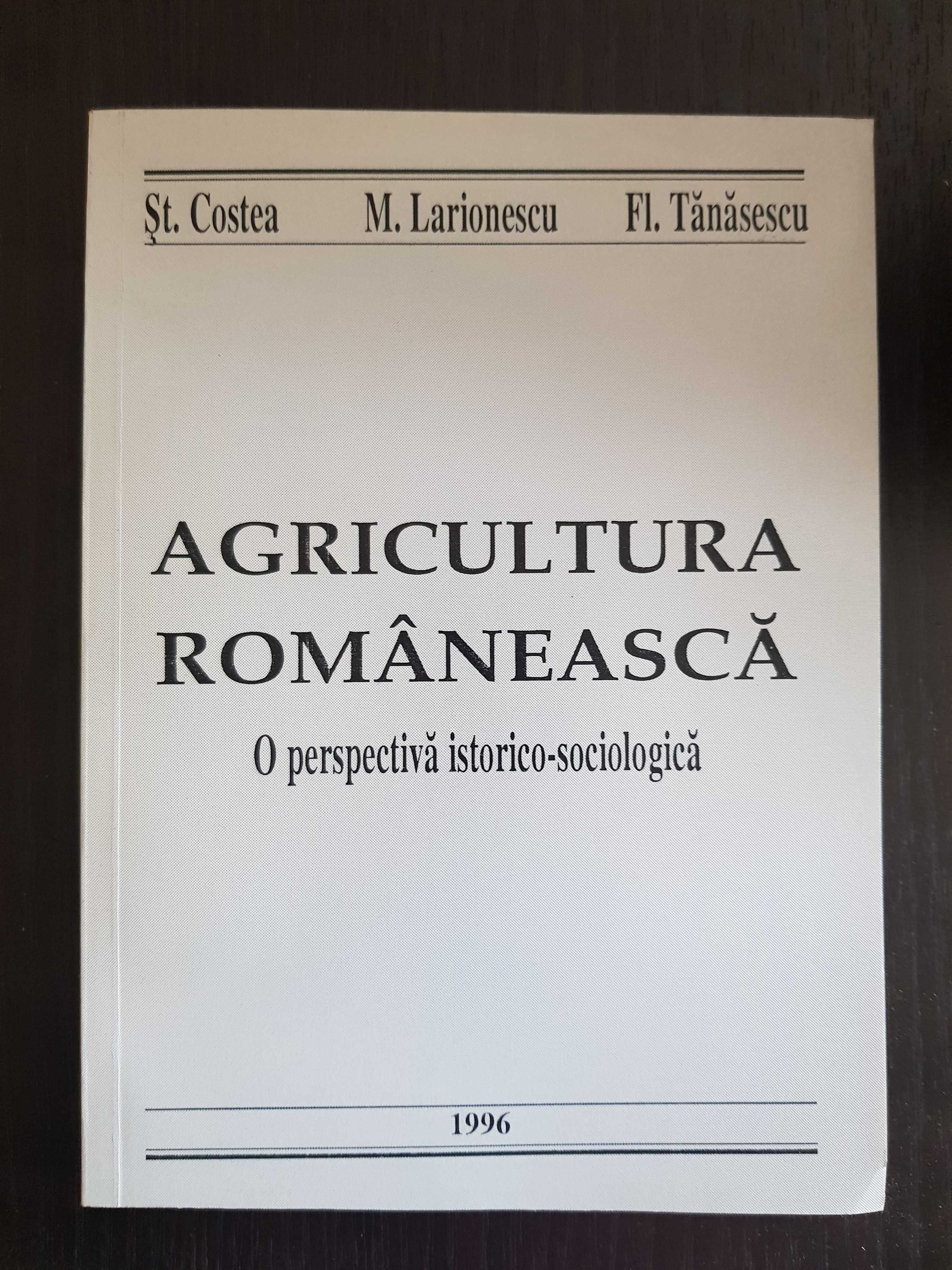 Agricultura Romaneasca - O Perspectiva istorico-sociologica St. Costea