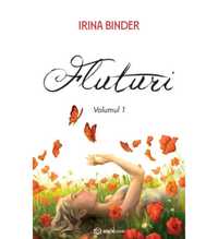 Fluturi Vol 1+2 Irina Binder