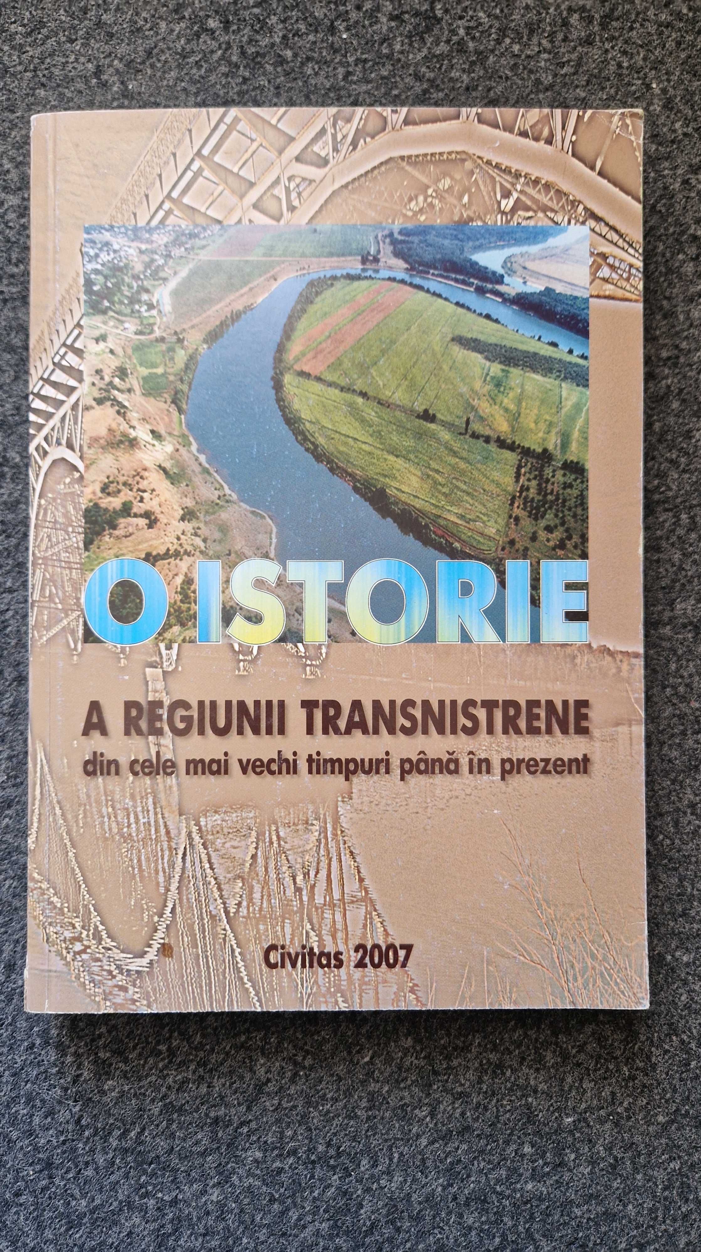 O ISTORIE A REGIUNII TRANSNISTRENE din cele mai vechi timpuri pana azi