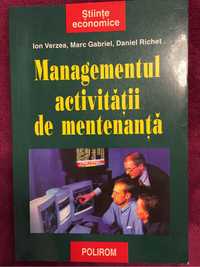 Managementul activității de mentenanță, Verzea, Gabriel, Richet